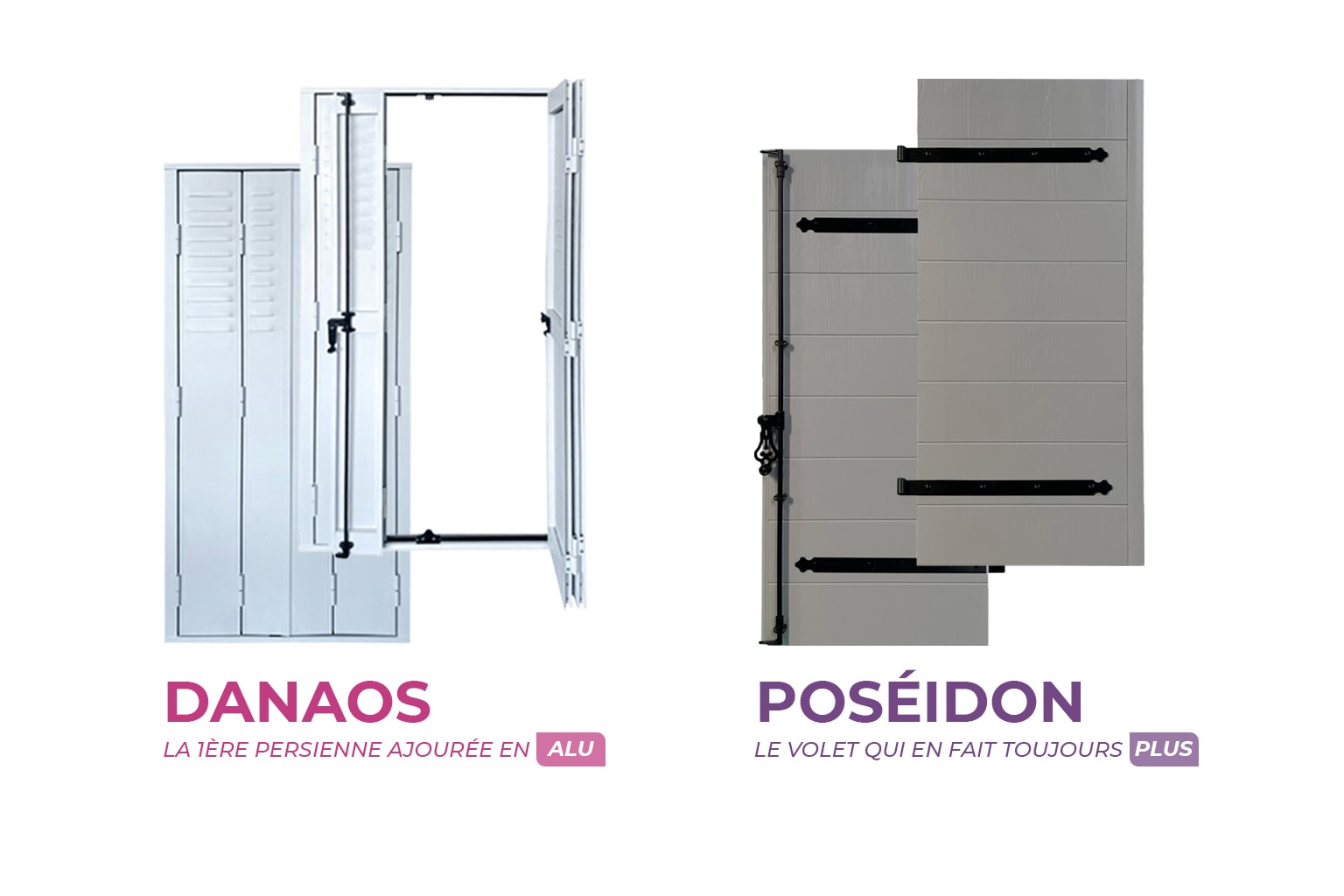 Danaos et Poséidon : de nouvelles solutions de fermeture toujours plus performantes